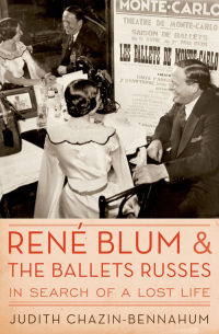 Cover image: Rene Blum and The Ballets Russes 9780195399332