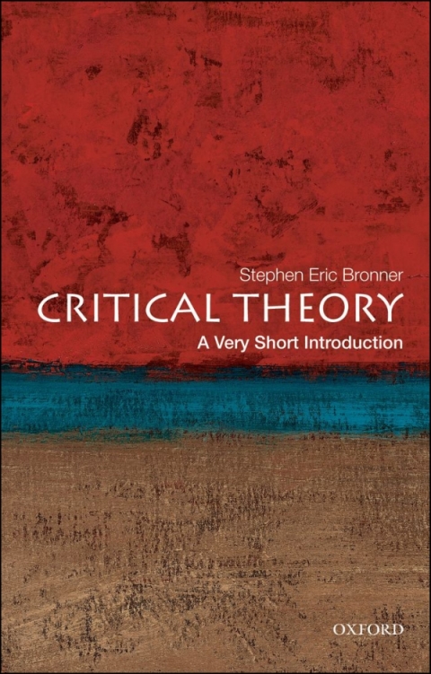 Cover image for book Critical Theory: A Very Short Introduction