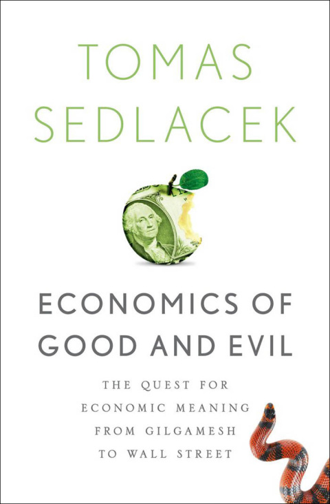 Cover image for book Economics of Good and Evil
