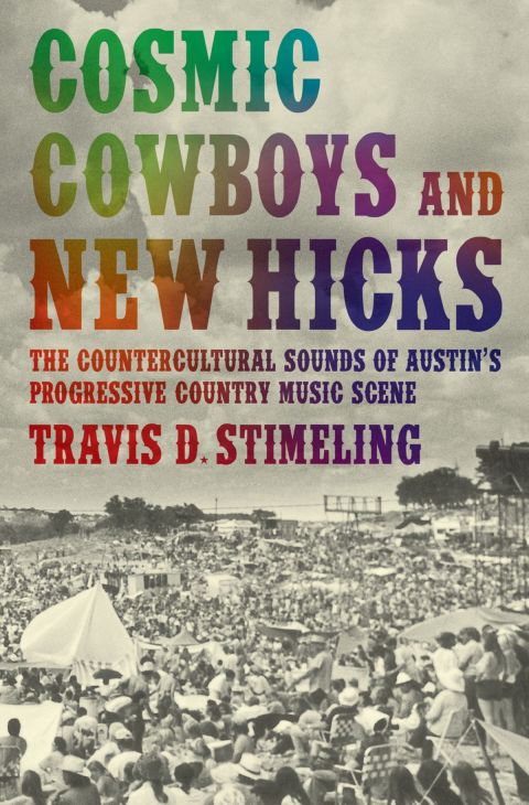 Cover image for book Cosmic Cowboys and New Hicks
