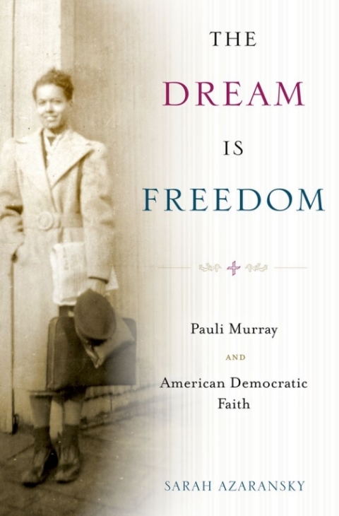 Cover image for book The Dream Is Freedom