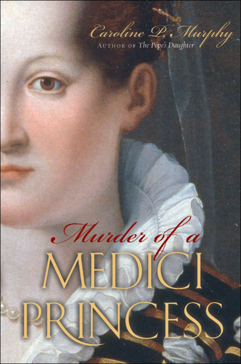 Cover image for book Murder of a Medici Princess