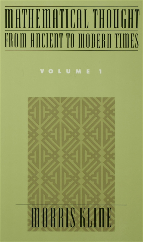 Cover image for book Mathematical Thought From Ancient to Modern Times, Volume 1