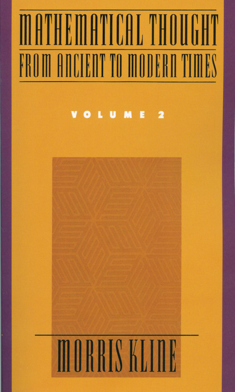 Cover image for book Mathematical Thought From Ancient to Modern Times, Volume 2