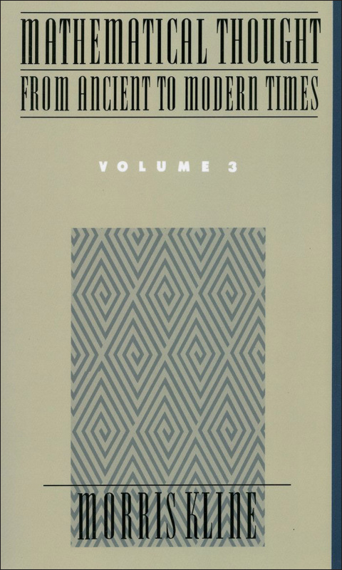 Cover image for book Mathematical Thought From Ancient to Modern Times, Volume 3