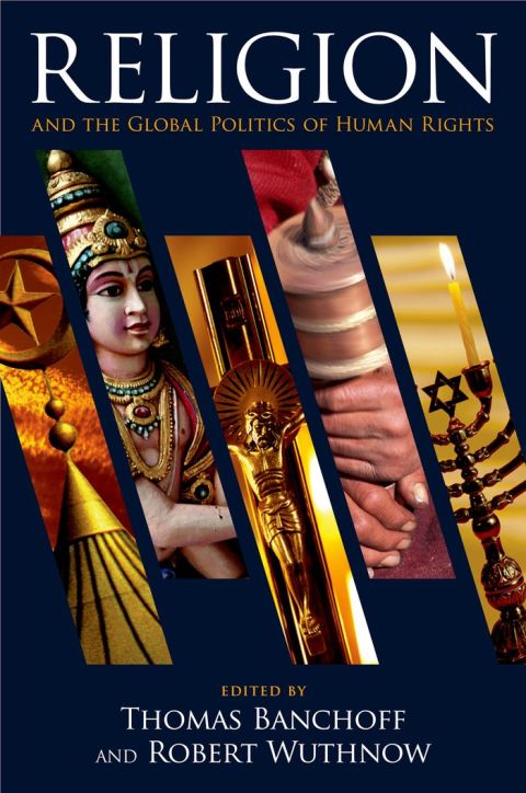 Cover image for book Religion and the Global Politics of Human Rights