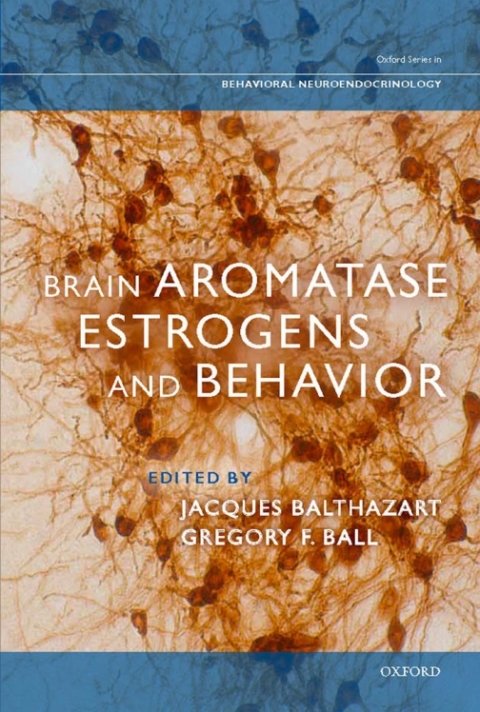 Cover image for book Brain Aromatase, Estrogens, and Behavior