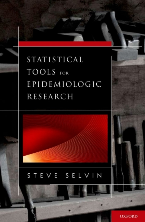 Cover image for book Statistical Tools for Epidemiologic Research