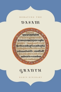 Cover image: Debating the Dasam Granth 9780199755066