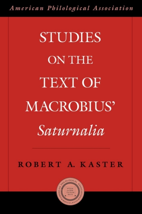 Cover image for book Studies on the Text of Macrobius' Saturnalia