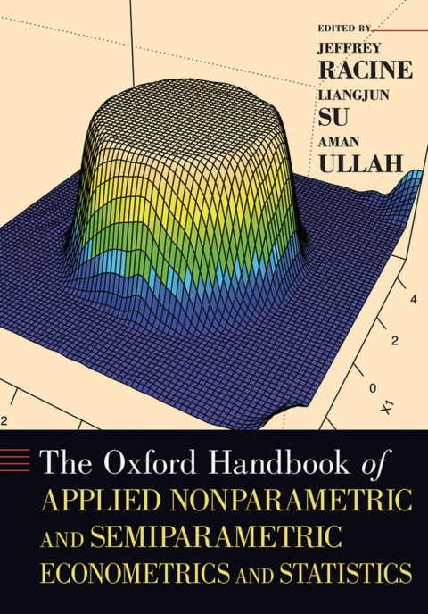 Cover image for book The Oxford Handbook of Applied Nonparametric and Semiparametric Econometrics and Statistics