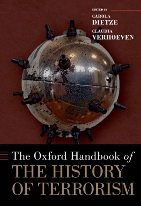 Cover image for book The Oxford Handbook of the History of Terrorism