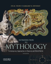 Introduction to Mythology: Contemporary Approaches to Classical