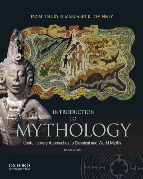 Cover image for book Introduction to Mythology: Contemporary Approaches to Classical and World Myths