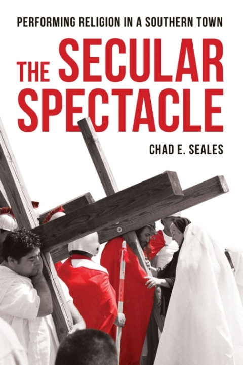 Cover image for book The Secular Spectacle