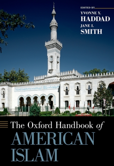 Cover image for book The Oxford Handbook of American Islam