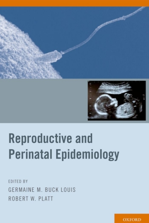 Cover image for book Reproductive and Perinatal Epidemiology