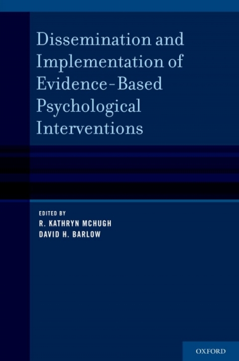 Cover image for book Dissemination and Implementation of Evidence-Based Psychological Interventions