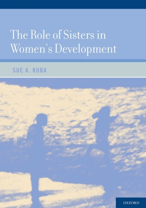 Cover image for book The Role of Sisters in Women's Development