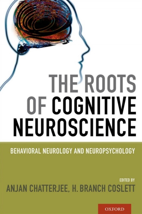 Cover image for book The Roots of Cognitive Neuroscience