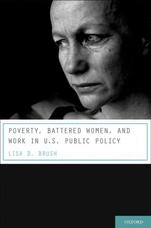 Cover image for book Poverty, Battered Women, and Work in U.S. Public Policy