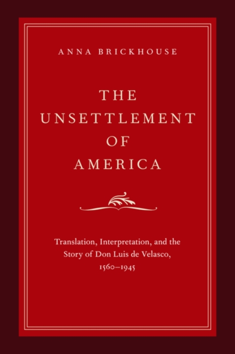 Cover image for book The Unsettlement of America