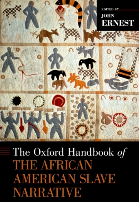 Cover image for book The Oxford Handbook of the African American Slave Narrative