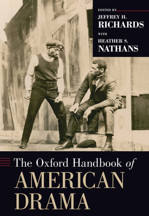 Cover image for book The Oxford Handbook of American Drama