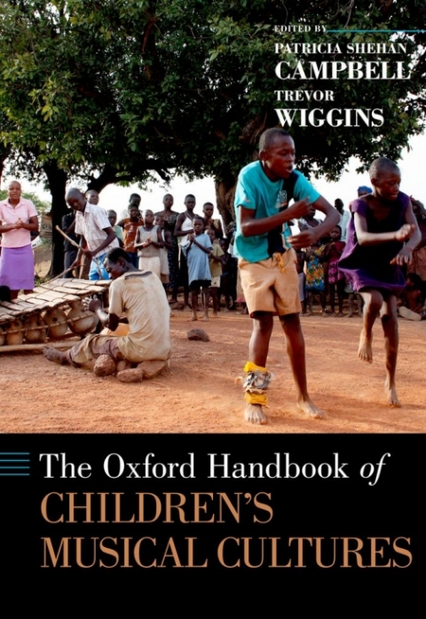 Cover image for book The Oxford Handbook of Children's Musical Cultures