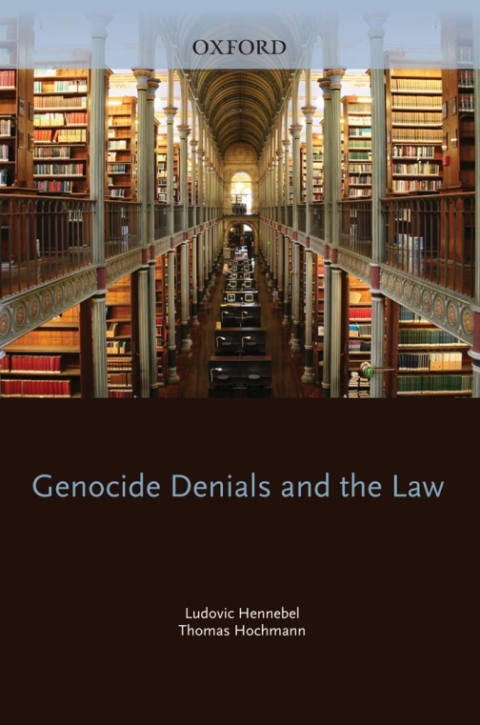 Cover image for book Genocide Denials and the Law