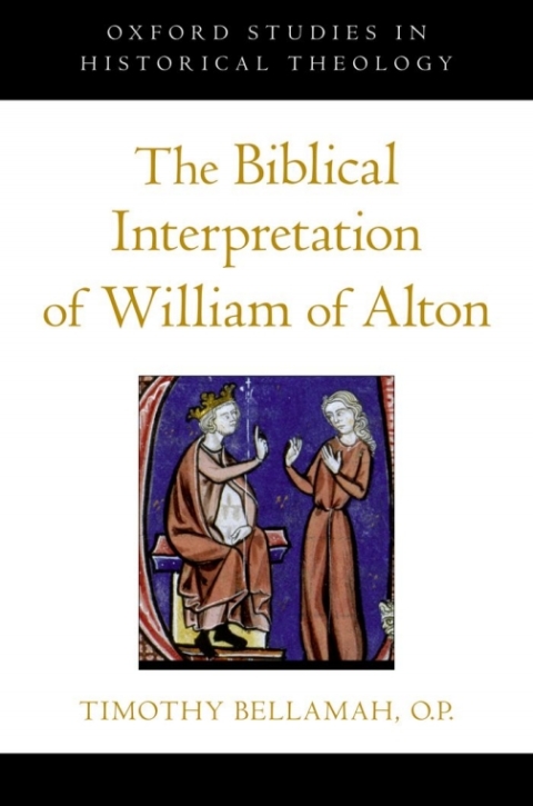 Cover image for book The Biblical Interpretation of William of Alton
