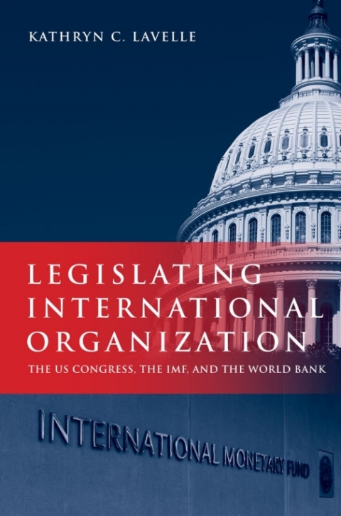 Cover image for book Legislating International Organization