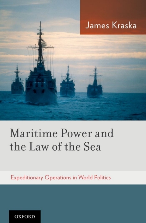 Cover image for book Maritime Power and the Law of the Sea
