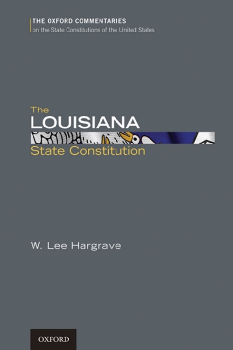 Cover image for book The Louisiana State Constitution