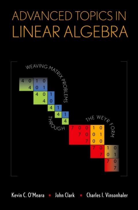 Cover image for book Advanced Topics in Linear Algebra