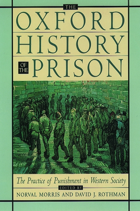 Cover image for book The Oxford History of the Prison