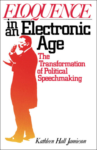 Eloquence in an Electronic Age