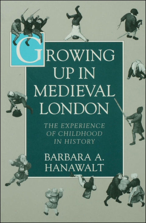 Cover image for book Growing Up in Medieval London