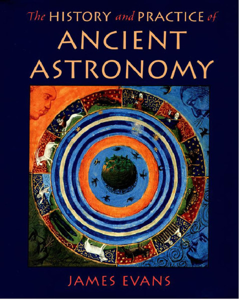 Cover image for book The History and Practice of Ancient Astronomy