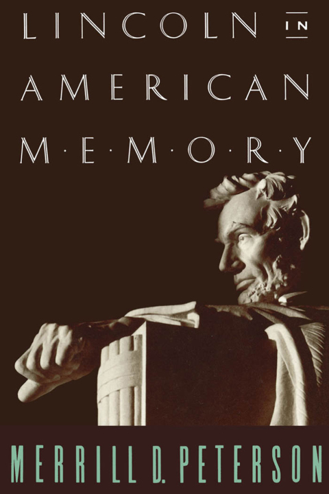 Cover image for book Lincoln in American Memory