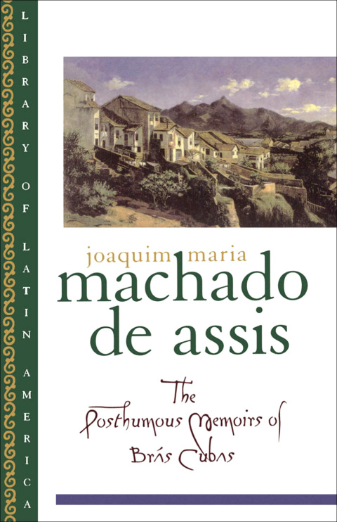 Cover image for book The Posthumous Memoirs of Brás Cubas