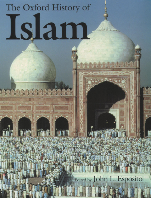 Cover image for book The Oxford History of Islam