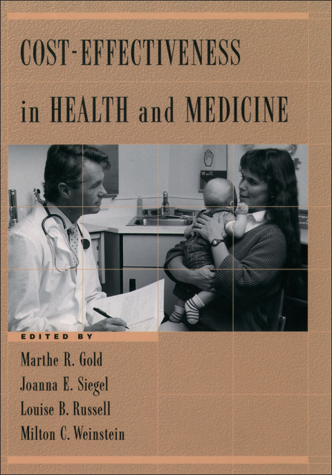 Cover image for book Cost-Effectiveness in Health and Medicine