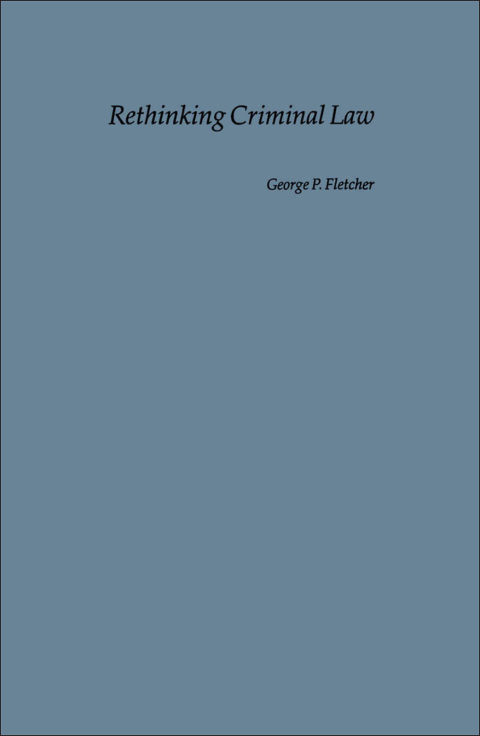 Cover image for book Rethinking Criminal Law