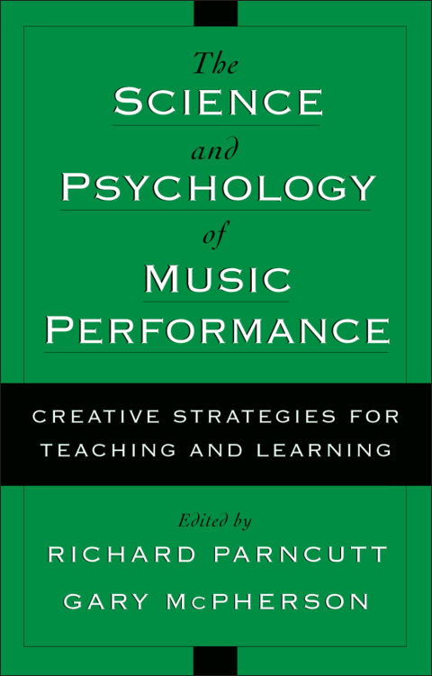 Cover image for book The Science and Psychology of Music Performance