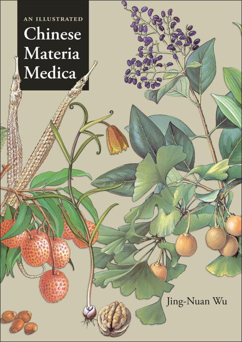 Cover image for book An Illustrated Chinese Materia Medica