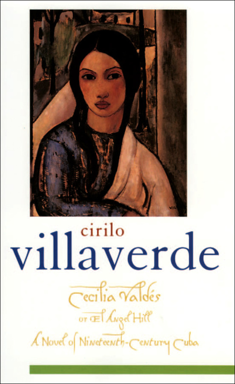 Cover image for book Cecilia Valdés or El Angel Hill