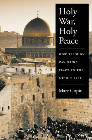 Holy War, Holy Peace