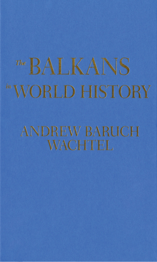 The Balkans in World History