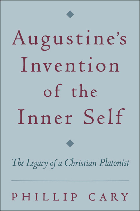 Cover image for book Augustine's Invention of the Inner Self